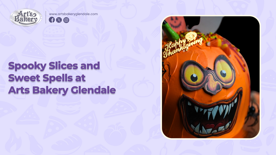 Spooky Slices and Sweet Spells at Arts Bakery Glendale